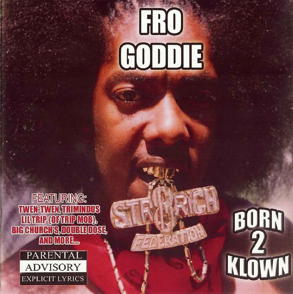 ladda ner album Fro Goddie - Born To Klown