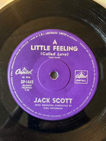 Jack Scott – A Little Feeling (Called Love) / Now That I (1961