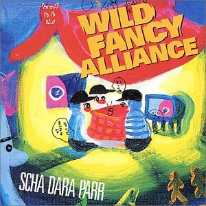 Scha Dara Parr – Wild Fancy Alliance (1993, CD) - Discogs