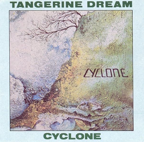 Cyclone / Tangerine Dream, ens. instr. | Tangerine Dream. Interprète