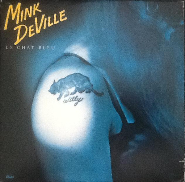 Mink DeVille – Le Chat Bleu (1980, Vinyl) - Discogs