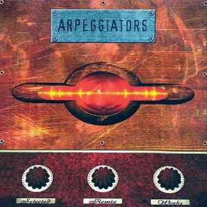 Arpeggiators - Selected Remix Works album cover