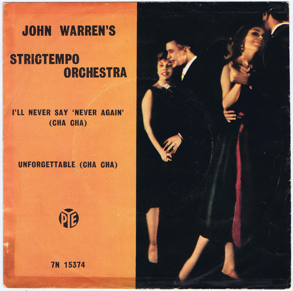 John Warren s Strictempo Orchestra I ll Never Say