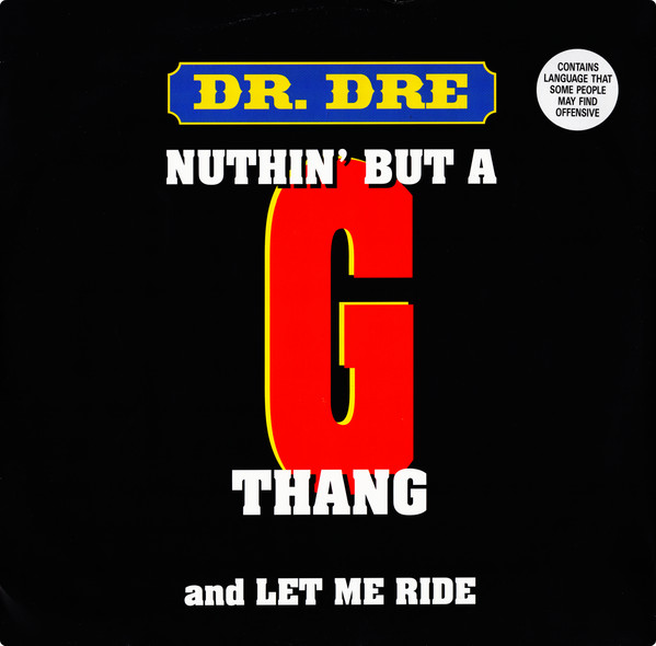 Dr. Dre – Nuthin' But A 'G' Thang (1994, Vinyl) - Discogs