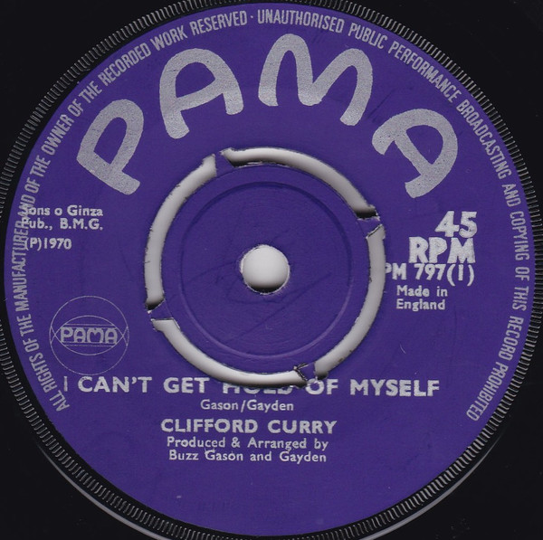 Clifford Curry – I Can't Get A Hold Of Myself / Ain't No Danger 