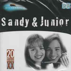 Sandy & Junior - Millennium - 20 Músicas Do Século XX