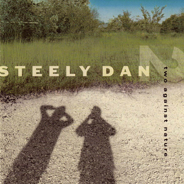 Steely Dan - Two Against Nature | Giant Records (WG2 24719) - main