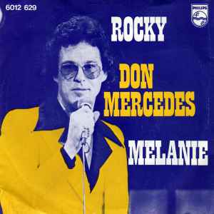 Don Mercedes - Rocky / Melanie