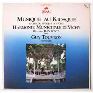 Guy Touvron - Musique Au Kiosque (La Belle Époque À Vichy) album cover