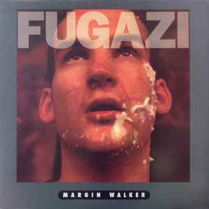 Fugazi - Margin Walker album cover