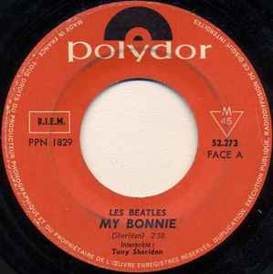 ７インチ☆Tony SHERIDAN \u0026 BEATLES☆My Bonnie U-www.pradafarma.com