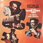 The New Elvin Jones Trio - Puttin' It Together | Releases