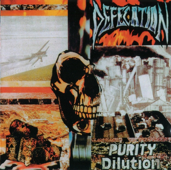 Defecation - Purity Dilution | Releases | Discogs