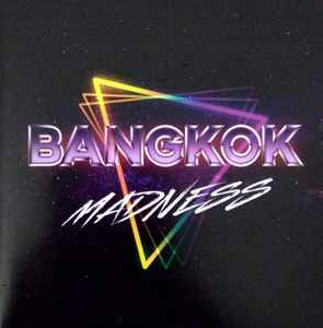 Bangkok (8) - Madness album cover