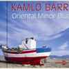 Kamlo Barré* - Oriental Minor Blues