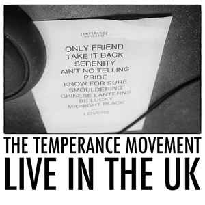 Live In The UK - The Temperance Movement