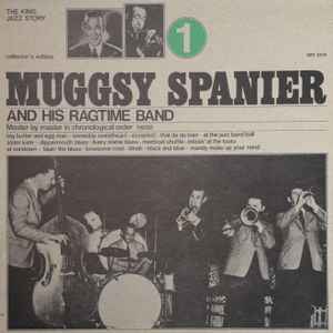 Muggsy Spanier's Ragtime Band - Muggsy Spanier And His Ragtime Band 1