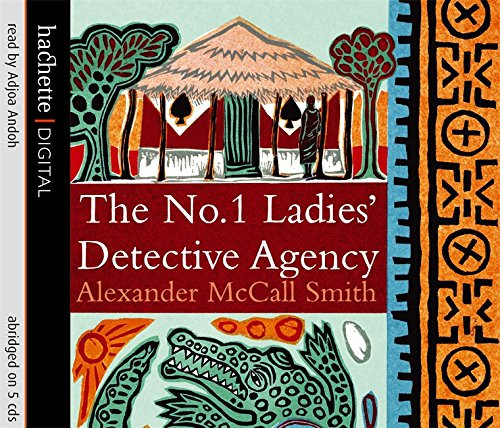 Alexander McCall Smith The No. 1 Ladies Detective Agency 2003