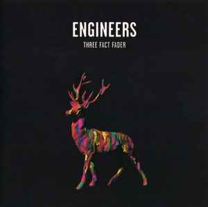 Engineers - Three Fact Fader album cover