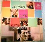 Cover of Sounds Like Gene Vincent, 1975, Vinyl