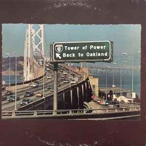 Tower Of Power - Back To Oakland