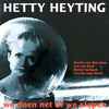 Hetty Heyting - We Doen Net Of We Slapen
