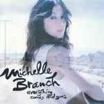 Michelle Branch – Everything Comes And Goes (2010
