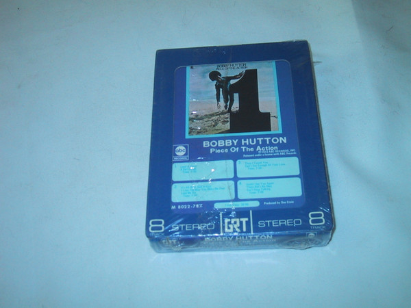 Bobby Hutton – Piece Of The Action (1973, 8-Track Cartridge) - Discogs