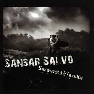 Sansar Salvo - Seremoni Efendisi album cover