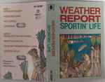 Cover of Sportin' Life, 1985-07-00, Cassette