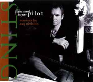 Sting - Let Your Soul Be Your Pilot (Remixes By A&G Division)