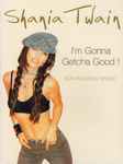 Cover of I'm Gonna Getcha Good!, 2002, CD