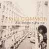 9 In Common - Au Revoir Paris