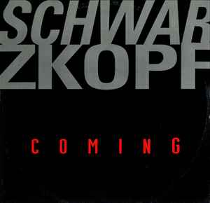 Schwarzkopf - Coming album cover