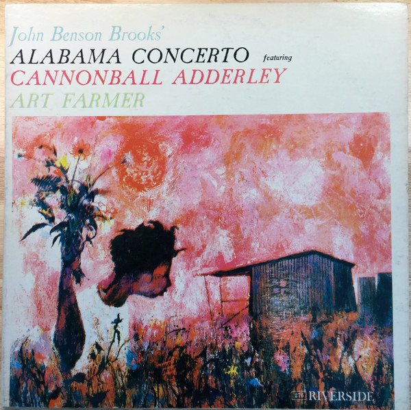 last ned album John Benson Brooks Featuring Cannonball Adderley, Art Farmer - Alabama Concerto