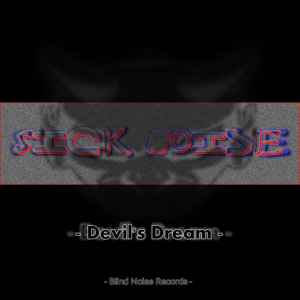 Sick Noise - Devil`s Dream album cover