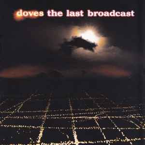 The Last Broadcast (CD, Album) for sale