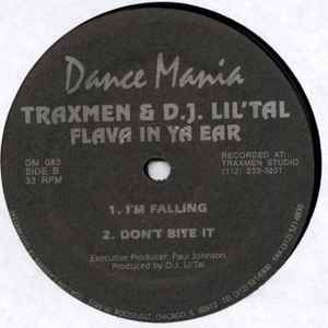Traxmen & D.J. Lil' Tal* - Flava In Ya Ear