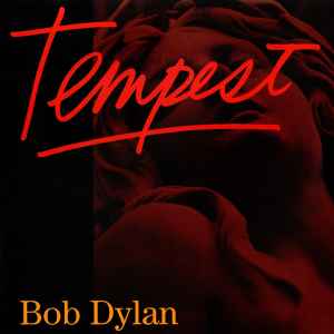 Bob Dylan - Tempest album cover
