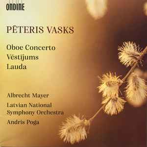 Pēteris Vasks - Oboe Concerto - Vēstījums - Lauda album cover