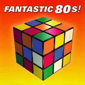 Various - Fantastic 80's! album cover