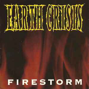 Firestorm - Earth Crisis