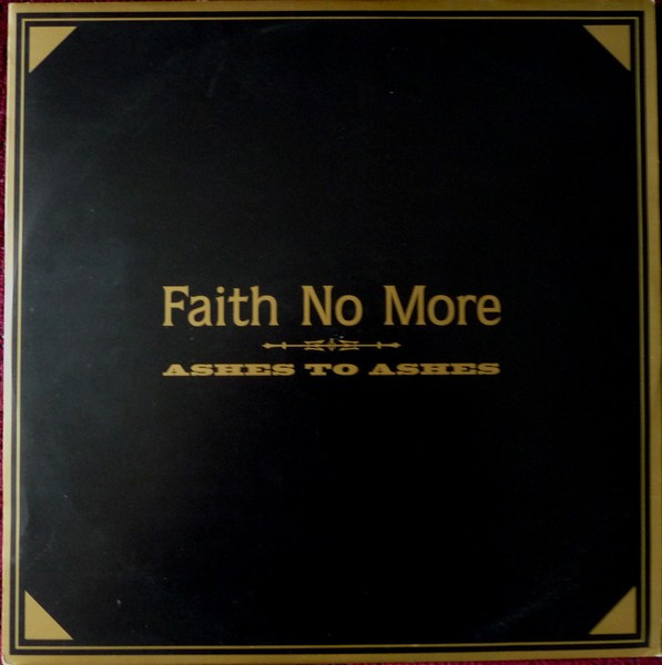 Faith No More – Ashes To Ashes (1998