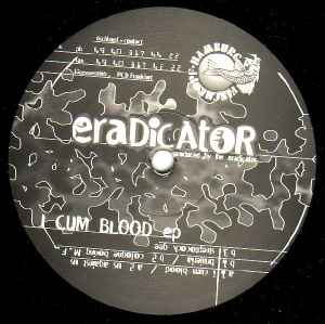 Eradicator - I Cum Blood EP album cover