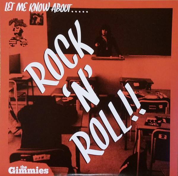 ladda ner album The Gimmies - Let Me Know About Rock N Roll