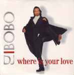 Cover of Where Is Your Love, 1998, CD