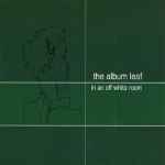 The Album Leaf – In An Off White Room (2001, Vinyl) - Discogs