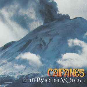 Caifanes - El Nervio Del Volcán
