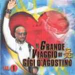 Cover of Il Grande Viaggio Di Gigi D'Agostino Vol. 1, 2002-02-11, CD