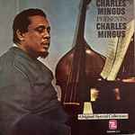 Cover of Presents Charles Mingus, 1979, Vinyl